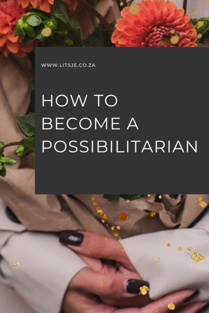 Are you filled with too much mental clutter to let opportunity in?Today, I&rsquo;m talking about how to clear the noise, overcome the fear of being a beginner (I share my own story about painting!), and how to become a Possibilitarian.Let&rsquo;s make room for magic. #Litsje #MakeRoomForPossibility #Possibilitarian #OvercomeFear #CreativeLiving #JournalingCoach #CapeTownBlog