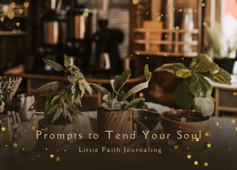 Journaling prompts to tend your soul