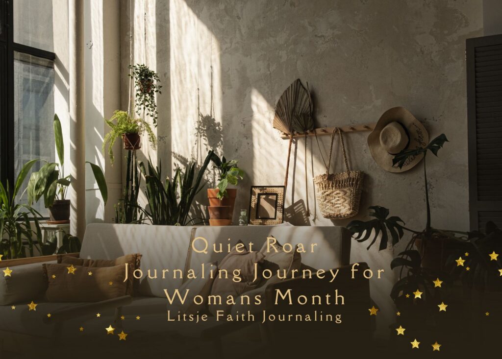 Quiet Roar journaling journey for womans month