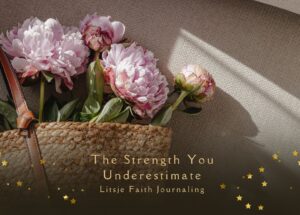 The Strength You Underestimate