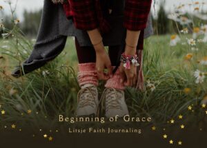 The Beginning of Grace