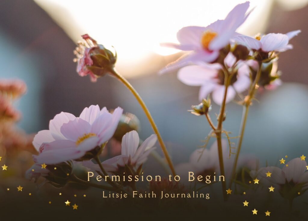 Permission to Begin